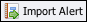 Image of the Import Alert icon used to import an alert from an XML file.