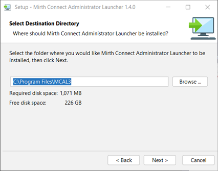 Administrator Launcher setup wizard Select Destination Directory screen