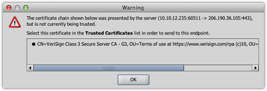 Warning window for a certificate chain that is not currently being trusted.