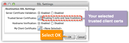 SSL Settings Window with Updated Trusted Server Certificates Value