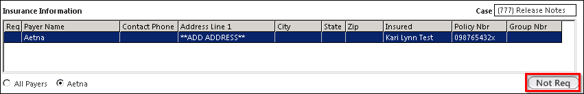 Not Req button under the Insurance Information grid