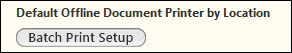 Batch Print Setup button