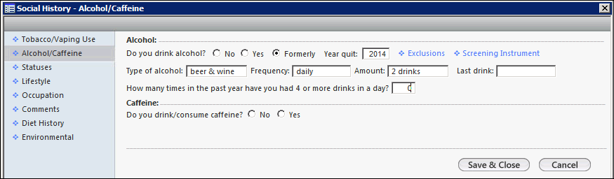 Social History template with Alcohol/Caffeine documented