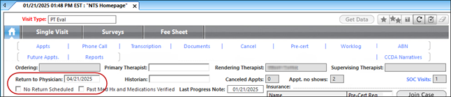 Location of Return to Physician and No Return Scheduled fields on the NTS Hompage template