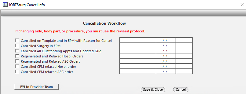 IORTS Surgery Cancel Workflow window