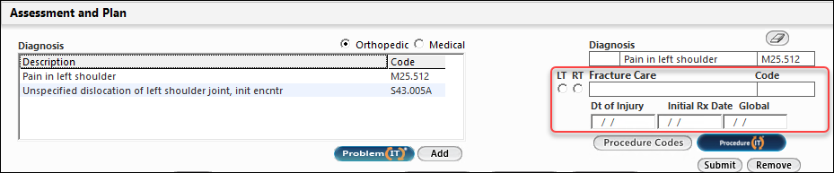 Fracture Care procedure code in the Assessment and Plan panel