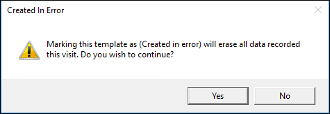 Created in error check box on the Intake template