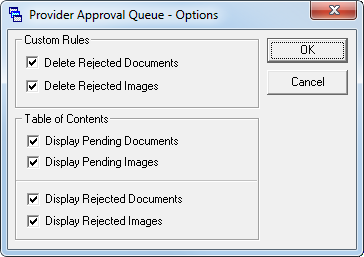 Provider Approval Queue - Options window