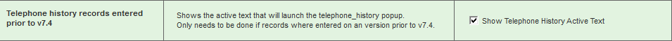 Telephone history records entered prior to v7.4 section