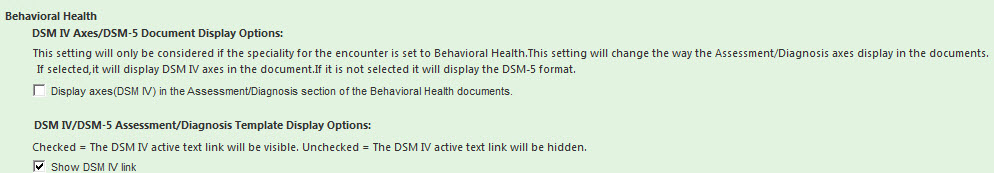 Display axes (DSM IV) in the Assessment/Diagnosis section of the Behavioral Health documents option