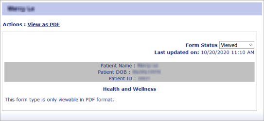 The overview of a form displays the form status and patient information, and provides a link to view the form.