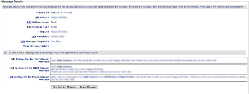 The Message Details section displays details such as the subject, delivery mode, message type, and recipients. This section also enables you to edit parameters for the message, stop sending the message, or delete the message.